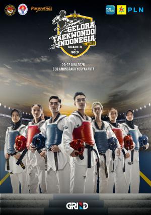 Kejuaraan GELORA TAEKWONDO INDONESIA CHAMPIONSHIP 2025 GRIND ti-kuara.com